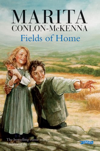 Fields of Home (Children of the Famine Series)