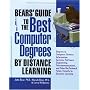 Bears' Guide to the Best Computer Degrees by Distance Learning