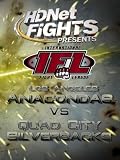 The IFL: Los Angeles Anacondas vs. Quad City Silverbacks