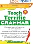 Teach Terrific Grammar, Grades 6-8: A Complete Grammar Program for Use in Any Classroom (McGraw-Hill Teacher Resources)