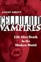 Celluloid Vampires: Life After Death in the Modern World