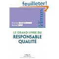 Le grand livre du responsable qualit�