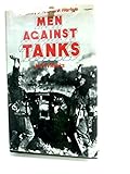 Men against tanks : a history of anti-tank warfare