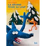 La grande p�che du louppar Gilles Bizouerne