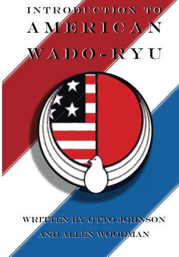 Introduction to American Wado Ryu: American Wado Ryu Karate
