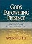 God's Empowering Presence: The Holy Spirit in the Letters of Paul