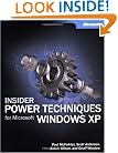 Insider Power Techniques for Microsoft Windows XP (Bpg-Other)