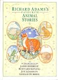 RICHARD ADAMS'S FAVOURITE ANIMAL STORIES
