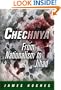 Chechnya: From Nationalism to Jihad (National and Ethnic Conflict in the 21st Century)