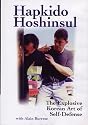 Hapkido Hoshinsul - The Explosive Korean Art of Self Defense