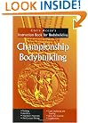 Championship Bodybuilding: Chris Aceto's Instruction Book For Bodybuilding