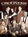 Crooners