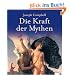 Die Kraft der Mythen