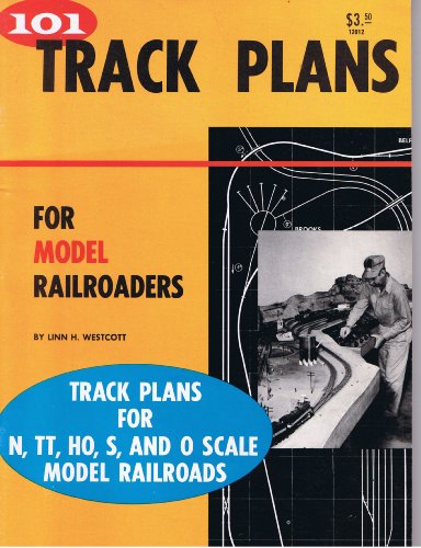 101 Track Plans for Model Railroaders