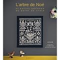 L'arbre de No� et autres tableaux au point de croix