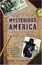Mysterious America: The...