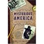 Mysterious America: The Ultimate Guide to the Nati&hellip by Loren Coleman