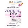 Venture Deals: Be Smarter Than Your Lawyer and Venture Capitalist