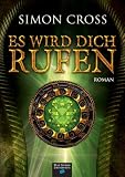 Es wird Dich rufen