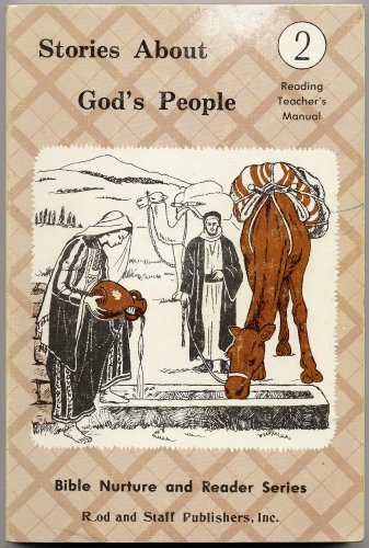 Stories About God's People, Grade 2: Reading Teacher's Manual (Bible Nurture and Reader Series)