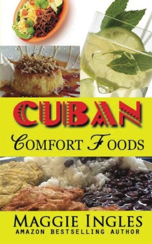 Cuban Comfort Foods