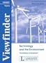 Viewfinder Topics. New edition. Technology an the Environment. Prometheus Unleashed? Resource Book