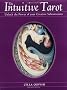 INTUITIVE TAROT: Unlock the Power of Your Creative Subconscious