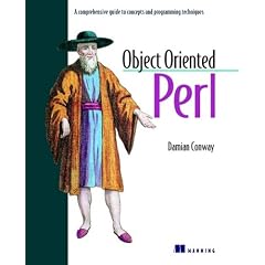 Object Oriented Perl: A Comprehensive Guide to Concepts and Programming Techniques