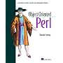 Object Oriented Perl: A Comprehensive Guide to Concepts and Programming Techniques