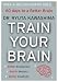 Train Your Brain