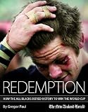 Redemption: How the All Blacks Defied History to Win the World Cup