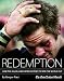 Redemption: How the All Blacks Defied History to Win the World Cup