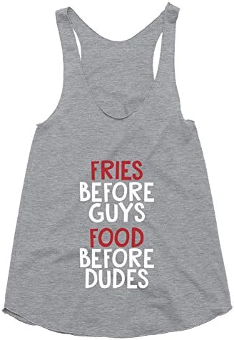 Women's Triblend Racerback Tank|Fries Before Guys Food Before Dudes