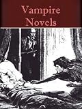 Vampire Novels Anthology (6 books)