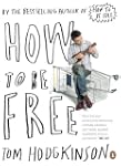 How To Be Free