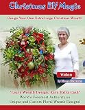 Christmas Elf Magic Learn How to Make Your Own Christmas Artificial Floral Door Wreath Video DVD