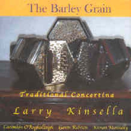 LARRY KINSELLA : BARLEY GRAIN