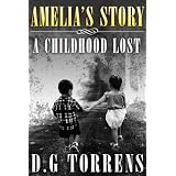 Amelia's storyby D. G Torrens