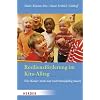 Resilienzf�rderung im Kita-Alltag: Was Kinder stark und widerstandsf�hig macht