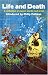 Life and Death: A Collection of Classic Poetry and Prose