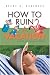 Search : How To Ruin a Vacation (Kate Williams Mystery)