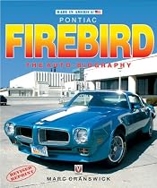 Pontiac Firebird: The Auto-biography (Made in America) (Made in America Series)