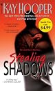 Stealing Shadows (Shadows Trilogy (Paperback))