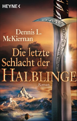 Die letzte Schlacht der Halblinge: Roman (German Edition)