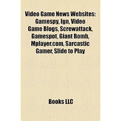 Video game news websites: ScrewAttack, GameSpot, Giant Bomb, IGN, Slide to Play, NG-Gamer, Avsim.com, TribalWar, Planet Half-Life, GameSpy, ... The Mud Connector, Jay Is Games, Eurogamer