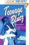 Teenage Bluez: A Collection of Urban Stories