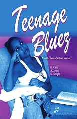 Teenage Bluez: A Collection of Urban Stories