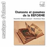 Chansons et psaumes de la Réforme