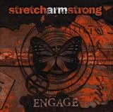 Engage an album by Stretch Arm Strong