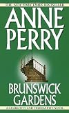 Brunswick Gardens (Charlotte & Thomas Pitt Novels (Paperback))